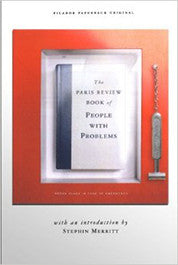 The Paris Review Book of People with Problems