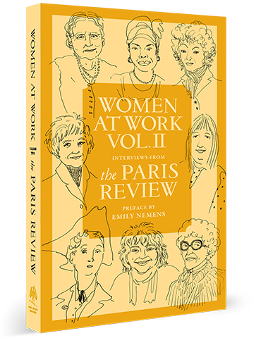 Women at Work Volume Two, Interviews from The Paris Review